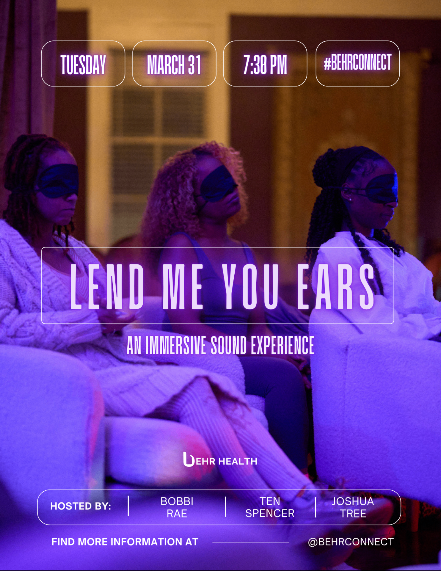Lend Me Your Ears flyer — three blindfolded participants in violet light